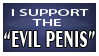 a dark blue stamp with white text that reads 'I SUPPORT THE 'EVIL PENIS''