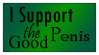 a dark green stamp with black text that reads 'I Support the Good Penis'